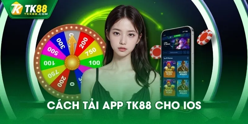 Cách tải app TK88 cho IOS